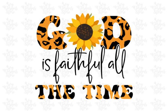 God is Faithful All the Time Jesus Svg: Graphics & Crafts Review