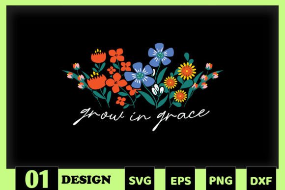 Grow in Grace Floral Jesus: Graphics for Faith Crafts