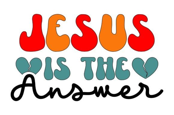 Jesus is the Answer Retro SVG for Graphics and Crafts
